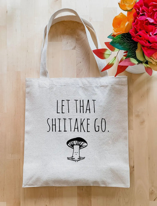 'Let That Shitake Go' Tote Bag (Hoya Pandurata Silver Raffle Entry) - Dade Plant Co
